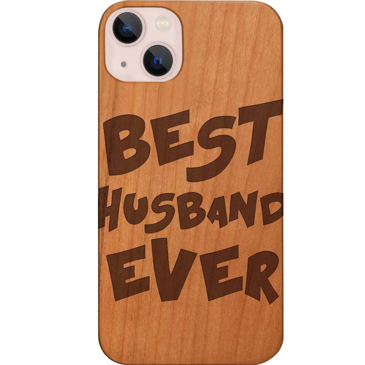Best Husband Ever - Engraved Phone Case Soft Surface Ergonomic Texture