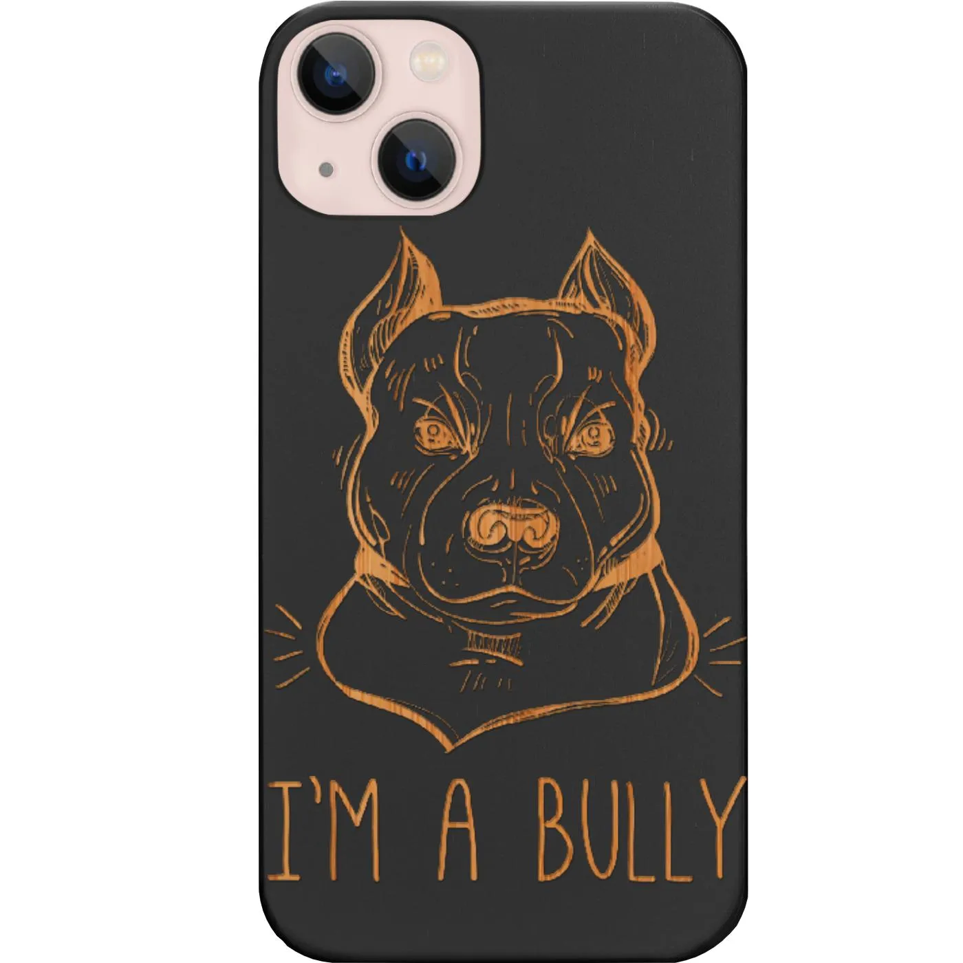 Bully - Engraved Phone Case Tough Grip Strong Frame