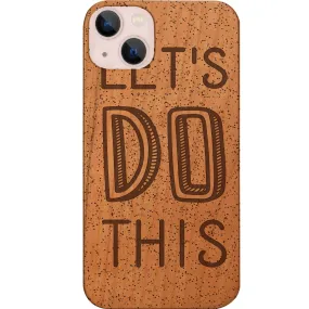 Trendy Pattern Lets Do This - Engraved Phone Case
