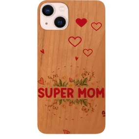 Glossy Pattern Super Mom - UV Color Printed Phone Case