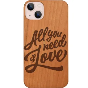 Comfort Fit Edge Patterned Design All You Need Is Love - Engraved Phone Case
