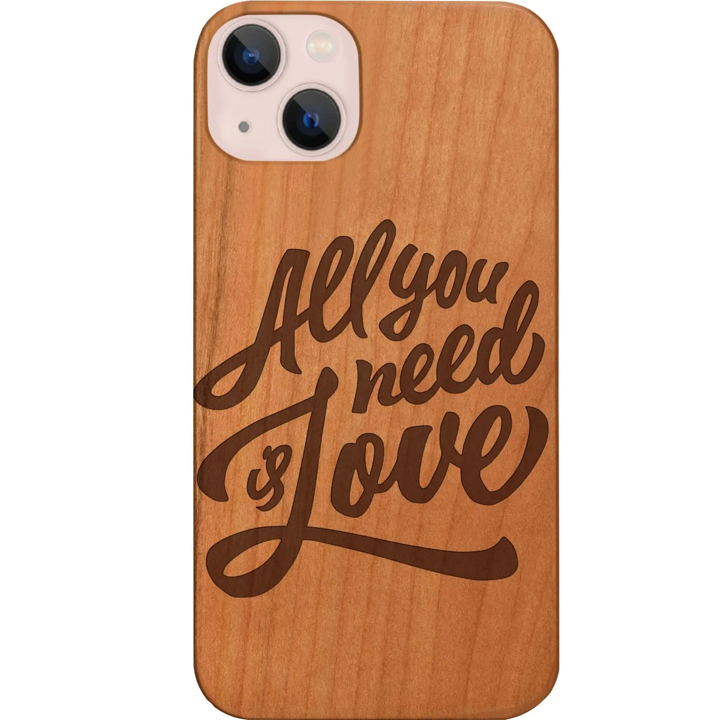 Comfort Fit Edge Patterned Design All You Need Is Love - Engraved Phone Case