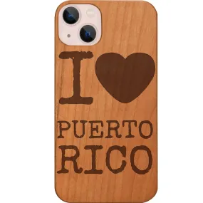 I Love Puerto Rico - Engraved Phone Case Fashion Forward