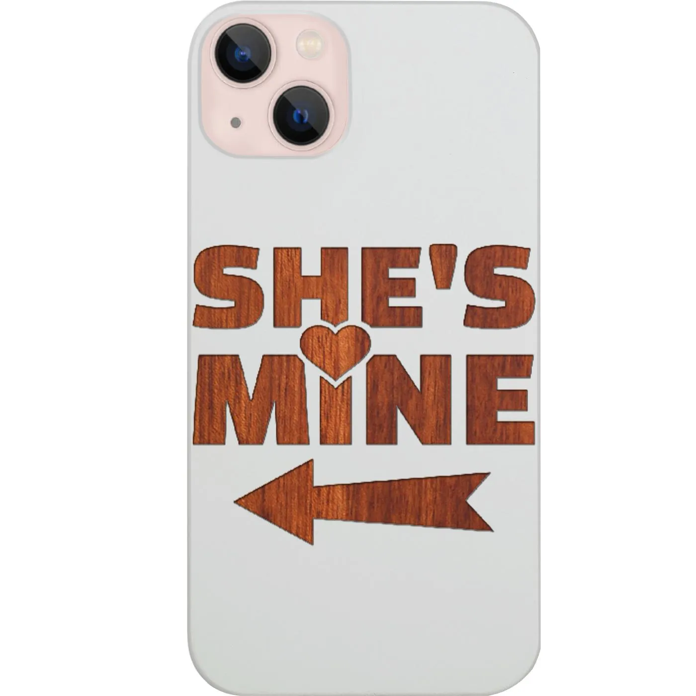 She's Mine - Engraved Phone Case Shock Guard