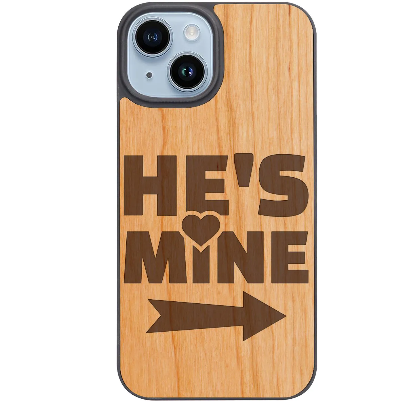 Refined Style He's Mine - Engraved Phone Case