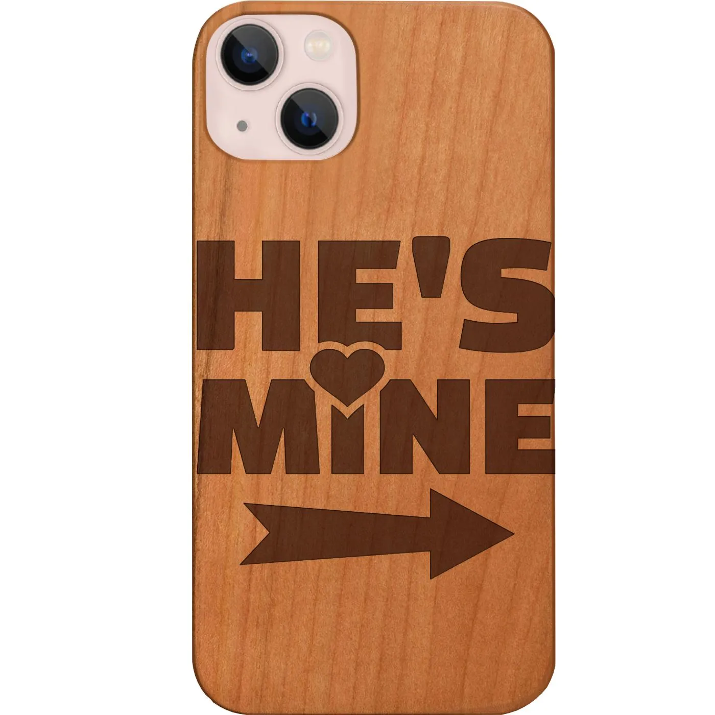 Compact Build He's Mine - Engraved Phone Case